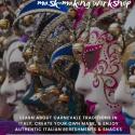 Learn about carnavale traditions in Italy  Create your own mask  Enjoy authentic Italian refreshments and snacks  Sponsored by the Department of Romance Languages